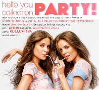 Hello You Collection Party