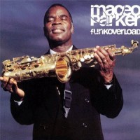 Blue Music:Maceo Parker