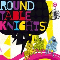 ROUND TABLE KNIGHTS