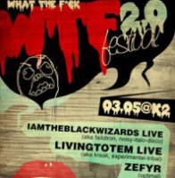 What The Fuck Festival 2.